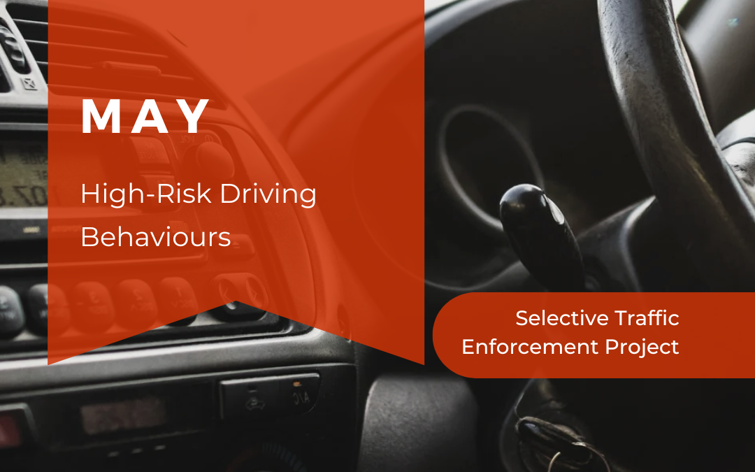 COBOURG POLICE SERVICE LAUNCHES MAY STEP FOCUSING ON HIGH-RISK DRIVING BEHAVIOURS